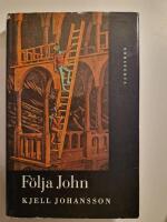 F&ouml;lja John : roman