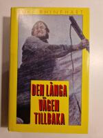 Den l&aring;nga v&auml;gen tillbaka