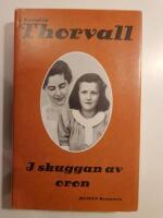 I skuggan av oron : [roman]