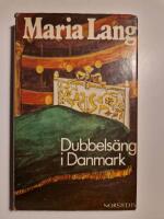 Dubbels&auml;ng i Danmark : ei blot til lyst