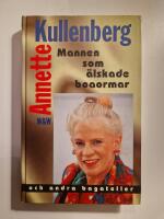 Mannen som &auml;lskade boaormar och andra bagateller