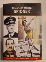 Historiens st&ouml;rsta spioner
