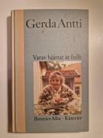 Varav hj&auml;rtat &auml;r fullt : [k&aring;serier]