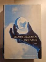 Mandelk&auml;rnan : roman