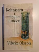 Koltrasten i Tegn&eacute;rlunden