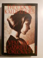 Vem var Gabriella Orlova?