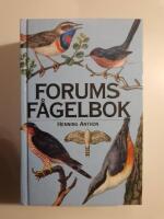 Forums f&aring;gelbok - F&aring;glar fr&aring;n skog, sn&aring;r och tr&auml;dg&aring;rd- F&aring;glar fr&aring;n hav, insj&ouml; och myr- F&aring;glar fr&aring;n f&auml;lt, hed och fj&auml;ll.