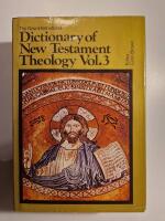 The New International Dictionary of New testament Theology Vol.3