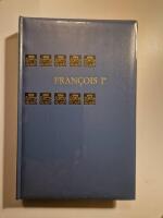 Collection G&egrave;nies et R&egrave;alit&egrave;s Francois I