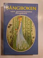 Sångboken : vår gemensamma sångskatt