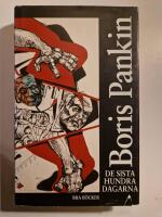 De sista hundra dagarna : Sovjetunionens dramatiska uppl&ouml;sning