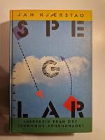 Speglar : l&auml;seserie fr&aring;n det tjugonde &aring;rhundradet