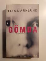 G&ouml;mda : en sann historia