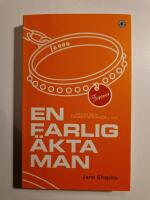 En farlig &auml;kta man