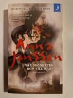 N&auml;r sk&ouml;nheten kom till Bro