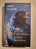 I skymningen sjunger koltrasten