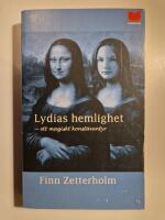 Lydias hemlighet : ett magiskt konst&auml;ventyr