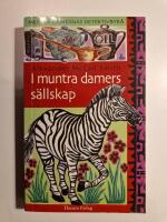 I muntra damers s&auml;llskap