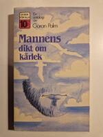 Mannens dikt om k&auml;rlek : en antologi