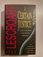 A Certain Justice