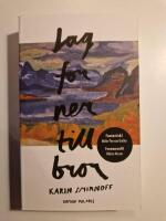 Jag for ner till bror