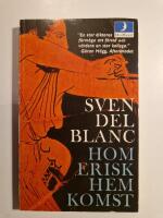 Homerisk hemkomst : tv&aring; ess&auml;er om Iliaden och Odyss&eacute;en