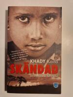 Sk&auml;ndad - En &ouml;verlevares ber&auml;ttelse