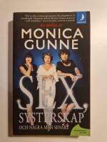 Sex, systerskap och n&aring;gra m&auml;n senare