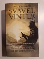 Svavelvinter : f&ouml;rsta delen av kr&ouml;nikan om den femte konfluxen