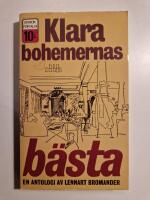 Klarabohemernas b&auml;sta : en antologi