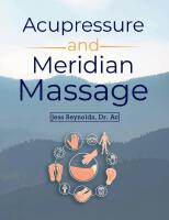 Acupressure and Meridian Massage 