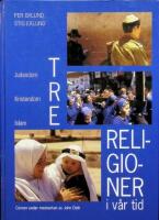 Tre religioner i v&aring;r tid l&auml;robok+CD-rom