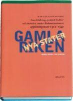 Gamla riken, nya stater : statsbildning, politisk kultur och identiteter under Kalmarunionens uppl&ouml;sningsskede 1512-1541