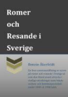 Synen p&aring; Romer och Resande i Sverige