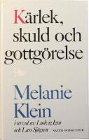 K&auml;rlek, skuld och gottg&ouml;relse