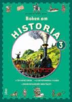 Boken om Historia 3 Grundbok - Frihetstiden och Gustavianska tiden