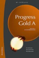 Progress gold - [engelska A (5) studief&ouml;rberedande]