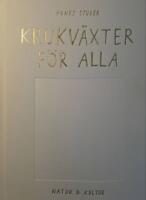 Krukv&auml;xter f&ouml;r alla
