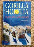 Gorilla Hobelia och L&aring;nga Skuggan