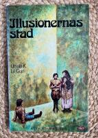 Illusionernas stad (originaltitel City of Illussions)