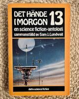 Det h&auml;nde i morgon : en science fiction-antologi
