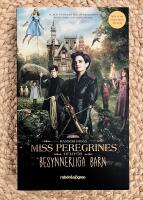 Miss Peregrines hem f&ouml;r besynnerliga barn