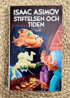 Stiftelsen och tiden
