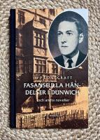 Fasansfulla h&auml;ndelser i Dunwich : och andra noveller