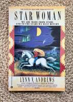 Star Woman: We are Made from Stars and to the Stars We Must Return