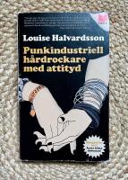 Punkindustriell h&aring;rdrockare med attityd