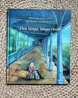 Den l&aring;nga, l&aring;nga resan