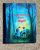 Ingen r&ouml;vare finns i skogen