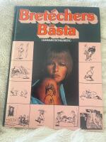 Bret&eacute;chers b&auml;sta
