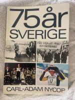 75 &aring;r Sverige